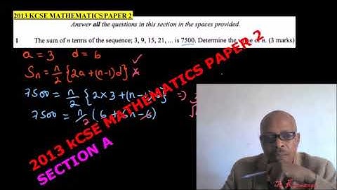 FULL 2013 KCSE MATHEMATICS PAPER 2
