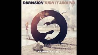Dubvision  Turn It Around  Vinner Remix