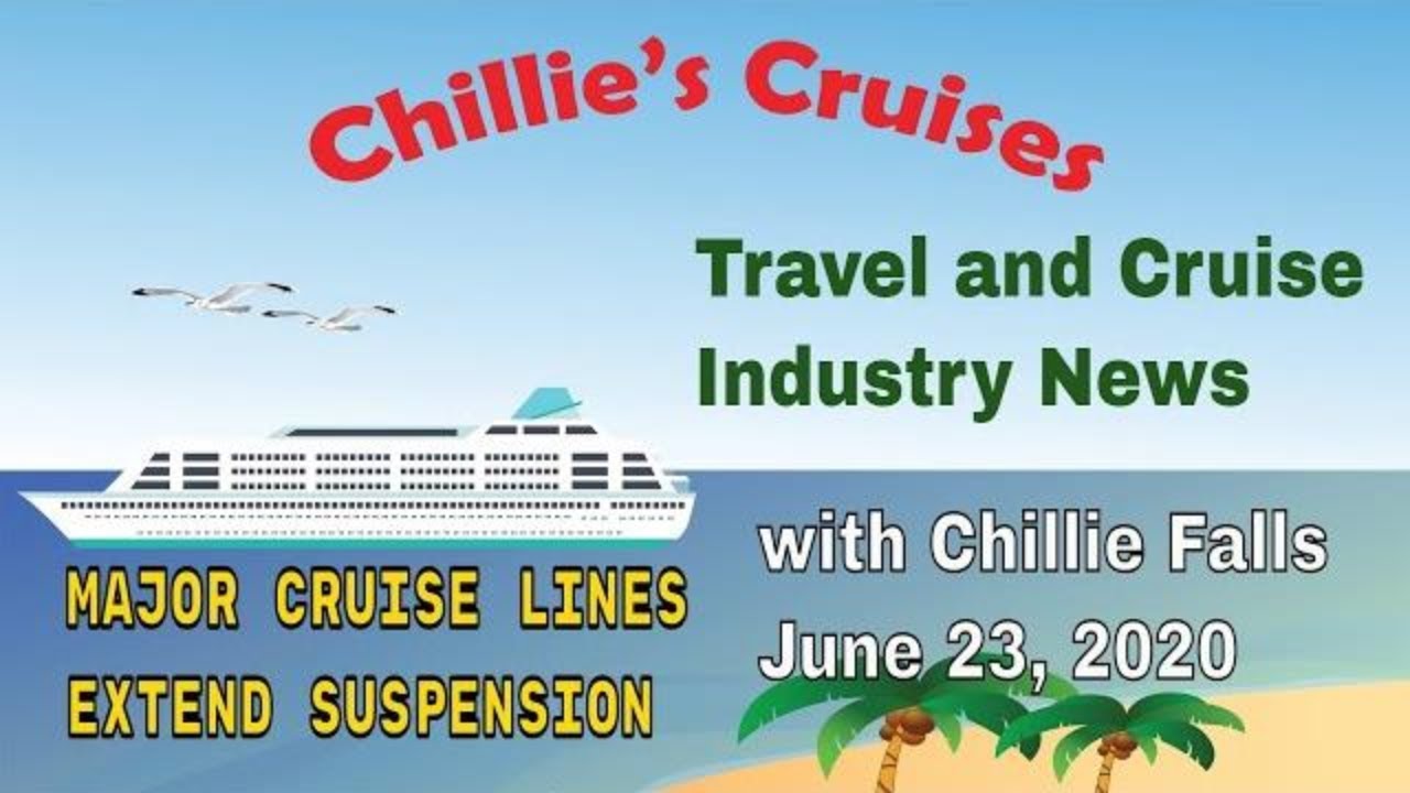 Travel and Cruise Industry News, June 23, 2020