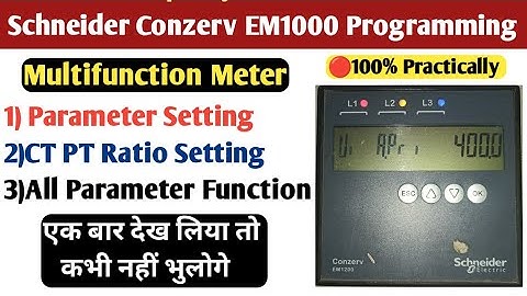 Schneider Conzerv EM1000 Meter Programming| How to Program Schneider Conzerv EM1000  kWh Meter