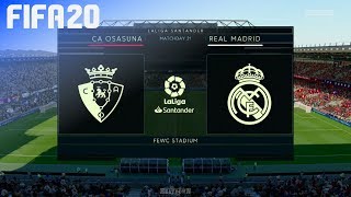 FIFA 20 - CA Osasuna vs. Real Madrid @ FeWC Stadium