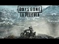 DAYS GONE [Película Completa] Español Latino💀 | J0RG3B3NYA