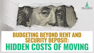 Hidden Costs Of Moving: Budgeting Beyond Rent And Security Deposit!