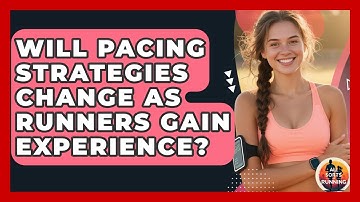 Will Pacing Strategies Change as Runners Gain Experience? - All Sorts Of Running