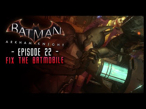Video: Batman: Arkham Knight - Two-Faced Bandit, Creature Of The Night, Batmobile Sonar