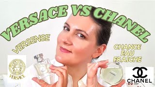 CHANEL CHANCE EAU FRAICHE VS VERSACE VERSENSE | Full Review &amp; Comparison