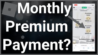 Do You Have To Pay Every Month For Roblox Premium?