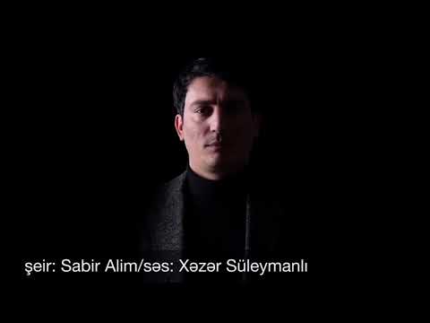 Xəzər Süleymanlı Zəng çatmasa, bağışla  Sabir Alimin şeiri