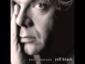 Jeff Black - One Last Day To Live