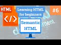 Learning HTML For Beginners | Semantic HTML | HTML For Beginners