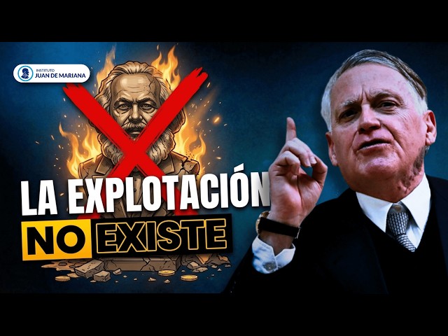 El Argumento Definitivo que DESTROZA la Teoría de la Explotación de MARX🤯