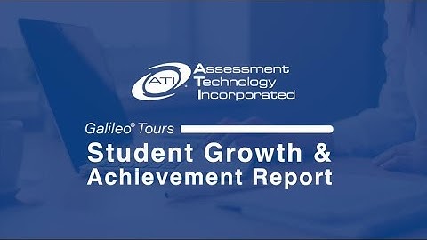 Track and Measure Student Growth and Achievement