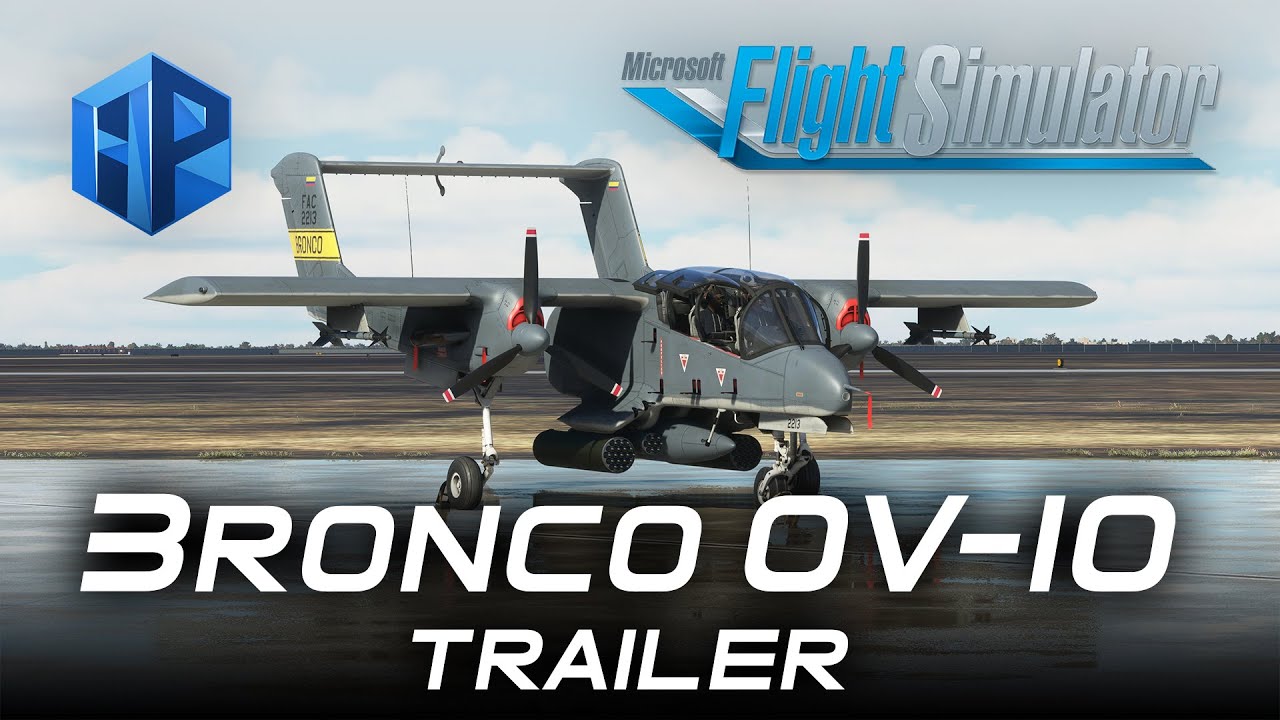 AzurPoly - OV-10 Bronco for Microsoft Flight Simulator 2020 | DLC | Official Trailer