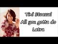 Tini Stoessel All You Gotta Do Letra 