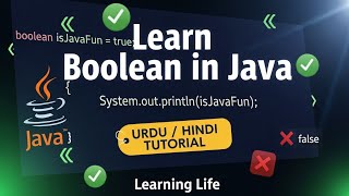 Learn Boolean In Java In Urdu\Hindi || Learning Life