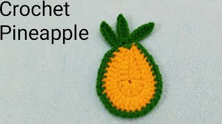 How to crochet Pineapple  / क्रोशिया से बुनये पाइनेपल