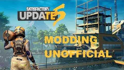 How to mod Satisfactory Update 5 through SMM (No installs found fix)
