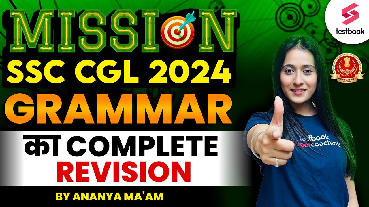 ENGLISH GRAMMAR FOR SSC CGL 2024 GRAMMAR का COMPLETE REVISION