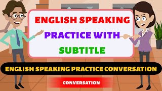 English Speaking Practice || English Conversation Practice || How to speak english fluently