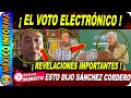 SÁNCHEZ CORDERO OPINA SOBRE EL VOTO ELECTRÓNICO