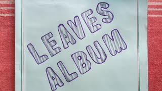 Leaf Album Making️