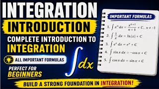 Integration | Complete Introduction + All Important Formulas | Class 12 Maths