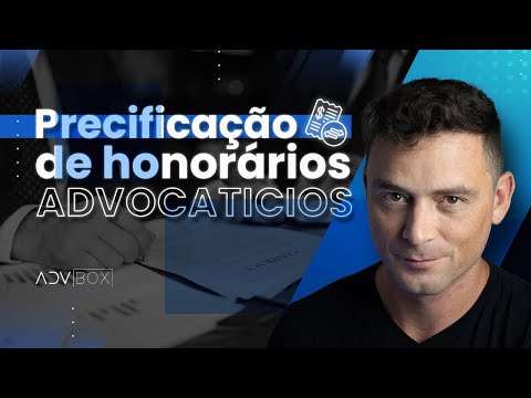 Precificação de Honorários Advocatícios