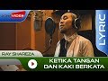 Download Lagu Ray Shareza - Ketika Tangan dan Kaki Berkata | Official Lyric Video