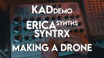 KadDemo #2: my tip for creating a #generative #patch on the #syntrx. #EricaSYNTRX Demo