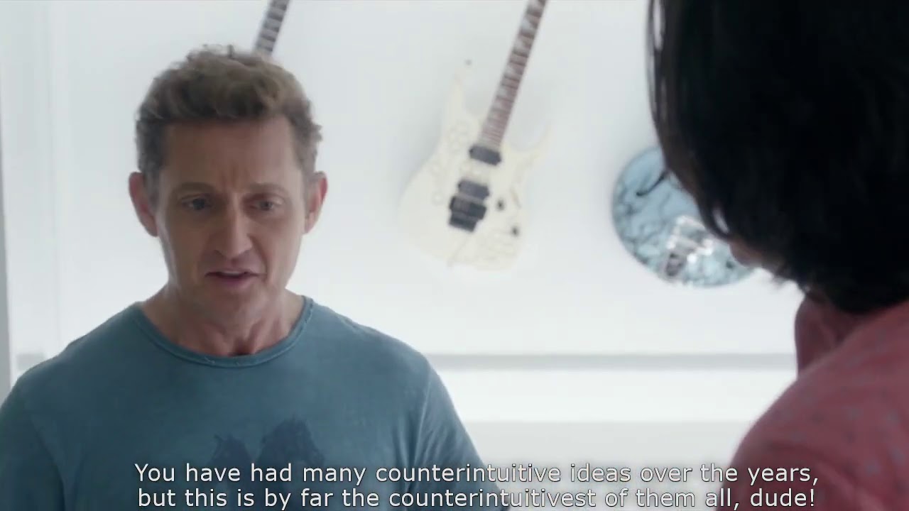 Bill and Ted Face the Music - You have had many counterintuitive ideas over the years
