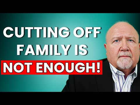 Narcissistic Family: Why Going No Contact Is NOT Enough