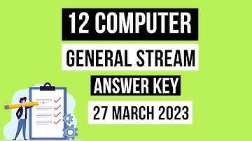 Std 12 Computer Board Exam Paper Solution March 2023(General Stream Eng Med Board Exam Answer Key)