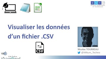 Visualiser les données d’un fichier .CSV