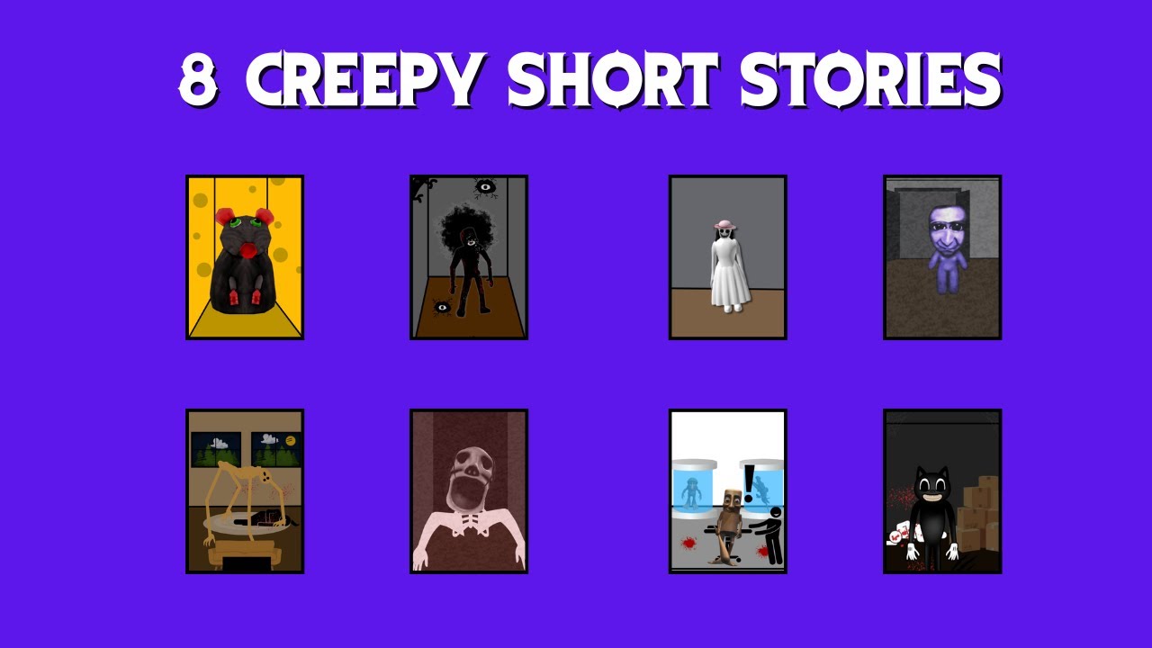 8 CREEPY Short Stories