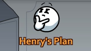Henry's Plan
