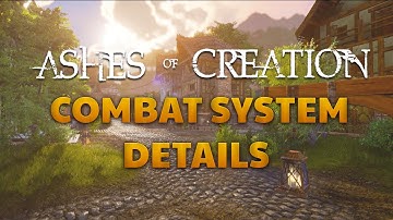 Ashes of Creation - Combat System Showcase