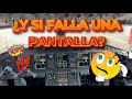 ¿QUE OCURRE SI SE NOS FALLA UNA PANTALLA EN VUELO?