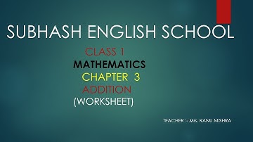 40| Digital Lecture| Class-01| Mathematics -"Addition" (Worksheet)