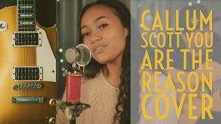 Callum Scott  - You Are the Reason - Cover By Olina