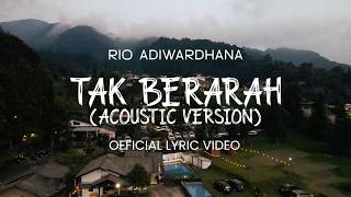 Official Lyric Video Rio Adiwardhana - Tak Berarah (Acoustic Version)