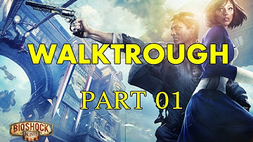 BIOSHOCK INFINITE WALKTHROUGH PART 01 LIGHTHOUSE