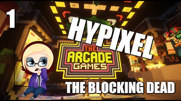 HYPIXEL Minigames - THE BLOCKING DEAD [1]