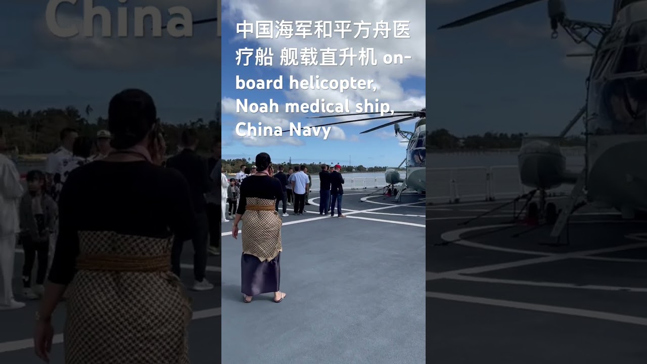 On-board heli, Noah medical ship, China Navy 