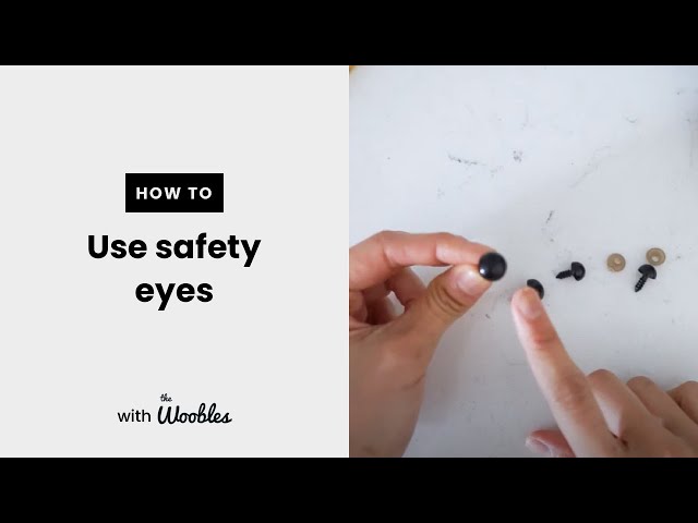 How to Attach Safety Eyes to Amigurumi