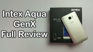 Intex Aqua GenX Review: Unboxing & Full Hands On With Camera Test, Performance & Verdict