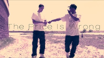 The Price is Wrong (Official Music Video) Ray Lyle & Aaron Cypher