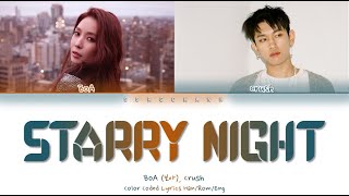 BoA (보아) - Starry Night (Feat. Crush) [Color Coded Lyrics Han/Rom/Eng]