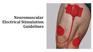Neuromuscular Electrical Stimulation Nmes Exercise Parameters & Guidelines