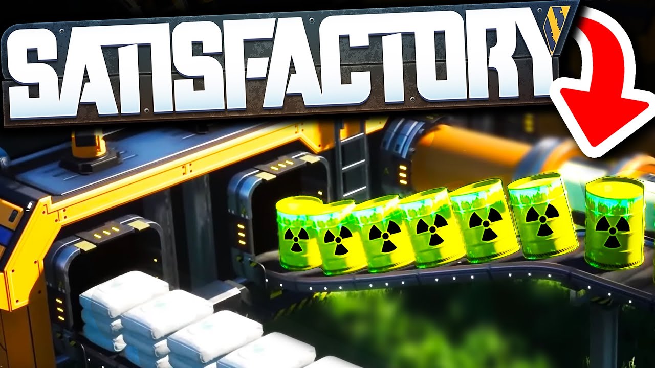 We Actually NEED Nuclear Waste in Satisfactory Update 4?! YouTube