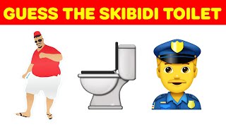 Guess The Skibidi Toilet by emoji | Skibidi Toilet ALL Seasons